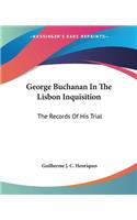 George Buchanan In The Lisbon Inquisition