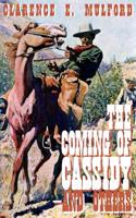 Coming of Cassidy -- And Others: (English)