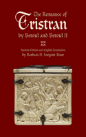 Romance of Tristran by Beroul and Beroul II