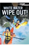 EDGE: Slipstream Short Fiction Level 1: White Water Wipe Out!