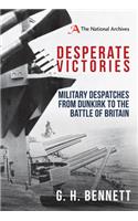 Desperate Victories
