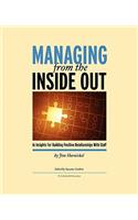 Managing From the Inside Out