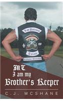 M.C. I am my Brother's Keeper