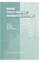 Mining Spatio-Temporal Information Systems