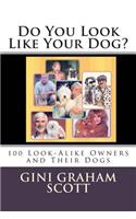 Do You Look Like Your Dog?