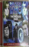 Doctor Who: The Faceless Ones