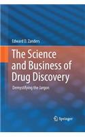 Science and Business of Drug Discovery