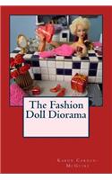 The Fashion Doll Diorama