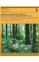 Condition of vegetation communities in Delaware Water Gap National Recreation Area