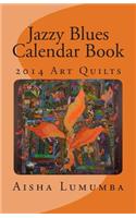Jazzy Blues Calendar Book