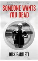 Someone Wants You Dead: (English)
