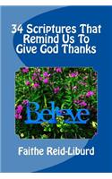 34 Scriptures That Remind Us To Give God Thanks