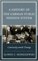 A History of the German Public Pension System