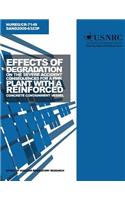 Effects of Degradation on the Severe Accident Consequences for a PWR Plant with a Reinforced Concrete Containment Vessel