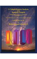 Comprehensive Analysis of the Synoptic Gospels