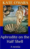 Aphrodite on the Half Shell