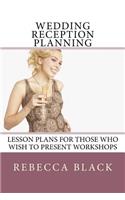 Wedding Reception Planning