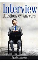 Interview Questions and Answers