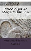 Psicologia Da Raca Adamica