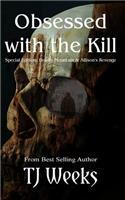 Obsessed With The Kill: (English)