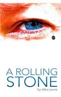 A Rolling Stone