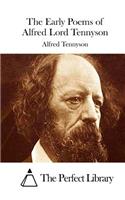 Early Poems of Alfred Lord Tennyson