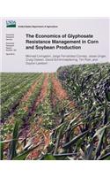 Economics of Glyphosate Resistance Management in Corn and Soybean Production