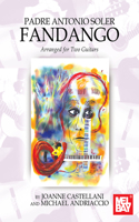 Padre Antonio Soler Fandango: Arranged for Two Guitars