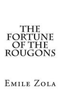 The Fortune of the Rougons