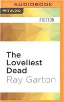 The Loveliest Dead