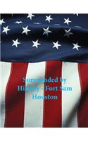 Surrounded by History - Fort Sam Houston