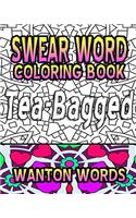 Swear Word Coloring Book: Wanton Words