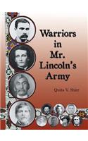 Warriors in Mr. Lincoln'S Army: Native American Soldiers Who Fought in the Civil War