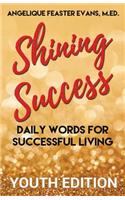 Shining Success Youth Edition