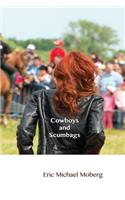 Cowboys and Scumbags