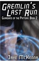 Gremlin's Last Run