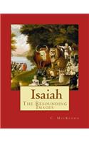 Isaiah, the Resounding Images