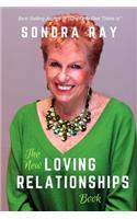 The New Loving Relationships Book