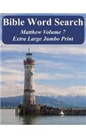 Bible Word Search Matthew Volume 7: King James Version Extra Large Jumbo Print(Bible Memory Lighthouse)