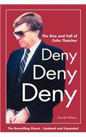 Deny, Deny, Deny (Second Edition)