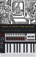 Music in Print and Beyond