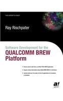 Software Development for the Qualcomm Brew Platform