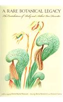 A Rare Botanical Legacy: The Contributions of Ruby and Arthur Van Deventer