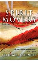 Spirit Movers: Attributes for Transforming Leadership