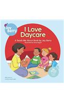 I Love Daycare