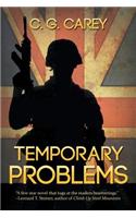 Temporary Problems