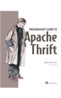 Programmer's Guide to Apache Thrift