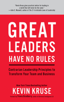 Great Leaders Have No Rules