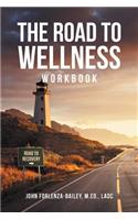 The Road to Wellness Workbook