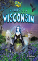 Horror in Wisconsin